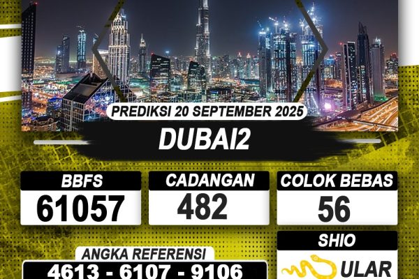 PREDIKSI DUBAI2 20 SEPTEMBER 2025 | PREDIKSI TOGEL KUNINGTOTO