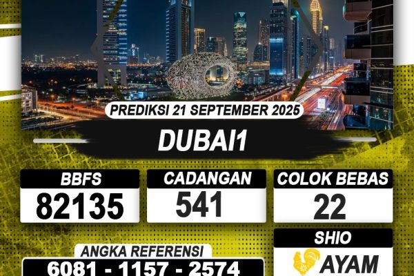PREDIKSI DUBAI1 21 SEPTEMBER 2025 | PREDIKSI TOGEL KUNINGTOTO