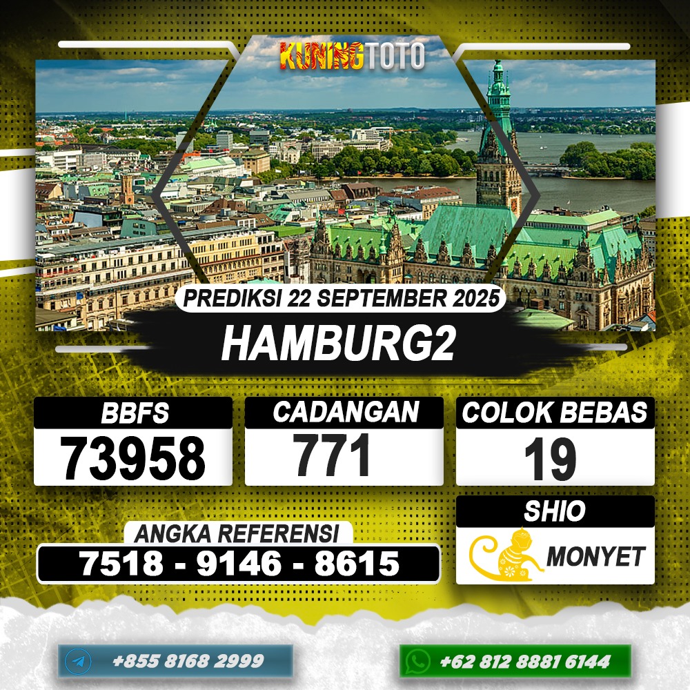 PREDIKSI HAMBURG2 22 SEPTEMBER 2025 | PREDIKSI TOGEL KUNINGTOTO