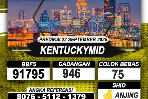 PREDIKSI KENTUCKYMID 22 SEPTEMBER 2025 | PREDIKSI TOGEL KUNINGTOTO