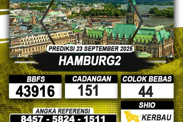 PREDIKSI HAMBURG2 23 SEPTEMBER 2025 | PREDIKSI TOGEL KUNINGTOTO PREDIKSI HAMBURG2 23 SEPTEMBER 2025 | PREDIKSI TOGEL KUNINGTOTO