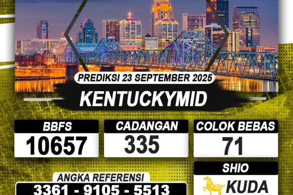 PREDIKSI KENTUCKYMID 23 SEPTEMBER 2025 | PREDIKSI TOGEL KUNINGTOTO