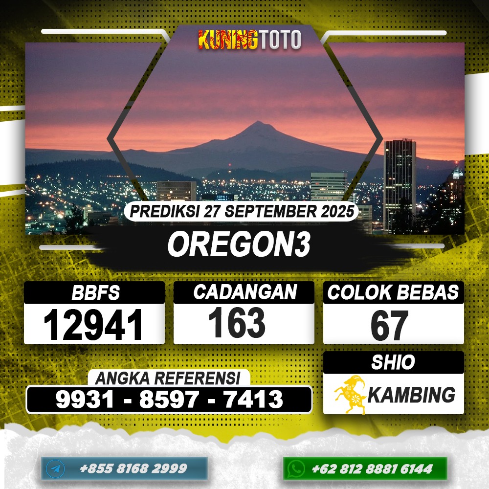PREDIKSI OREGON3 27 SEPTEMBER 2025 | PREDIKSI TOGEL KUNINGTOTO