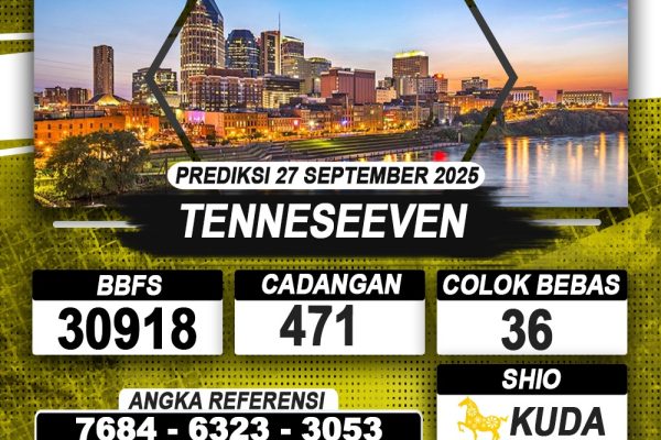 PREDIKSI TENNESEEVEN 27 SEPTEMBER 2025 | PREDIKSI TOGEL KUNINGTOTO