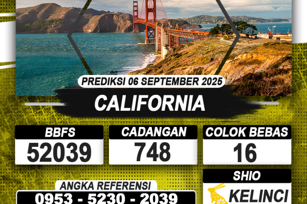 PREDIKSI CALIFORNIA 06 SEPTEMBER 2025 | PREDIKSI TOGEL KUNINGTOTO