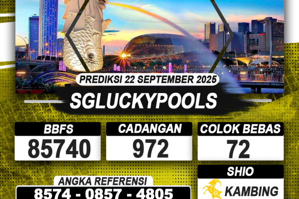 PREDIKSI SGLUCKYPOOLS 22 SEPTEMBER 2025 | PREDIKSI TOGEL KUNINGTOTO