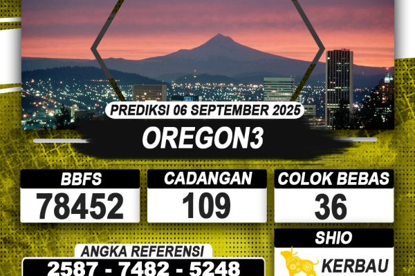 PREDIKSI OREGON3 06 SEPTEMBER 2025 | PREDIKSI TOGEL KUNINGTOTO