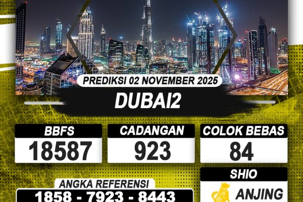 PREDIKSI DUBAI2 02 NOVEMBER 2025 | PREDIKSI TOGEL KUNINGTOTO