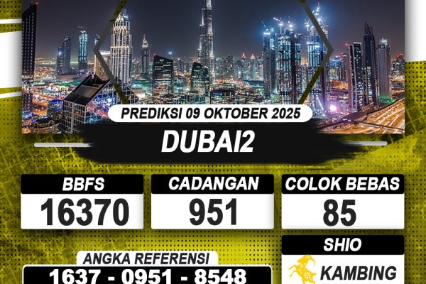 PREDIKSI DUBAI2 09 OKTOBER 2025 | PREDIKSI TOGEL KUNINGTOTO