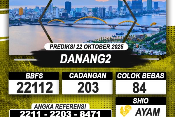 PREDIKSI DANANG2 22 OKTOBER 2025 | PREDIKSI TOGEL KUNINGTOTO