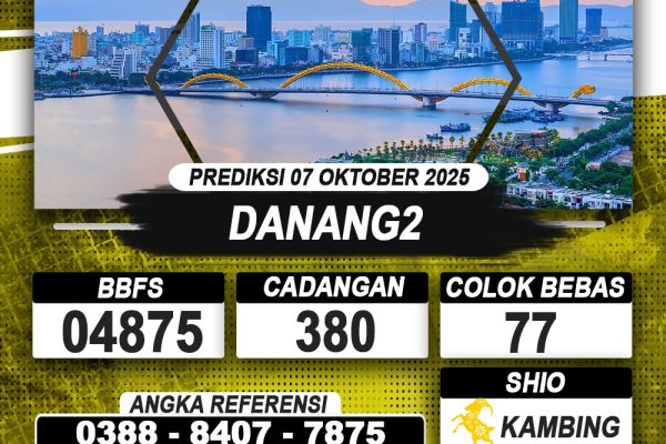 PREDIKSI DANANG2 07 OKTOBER 2025 | PREDIKSI TOGEL KUNINGTOTO