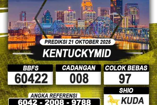 PREDIKSI KENTUCKYMID 21 OKTOBER 2025 | PREDIKSI TOGEL KUNINGTOTO