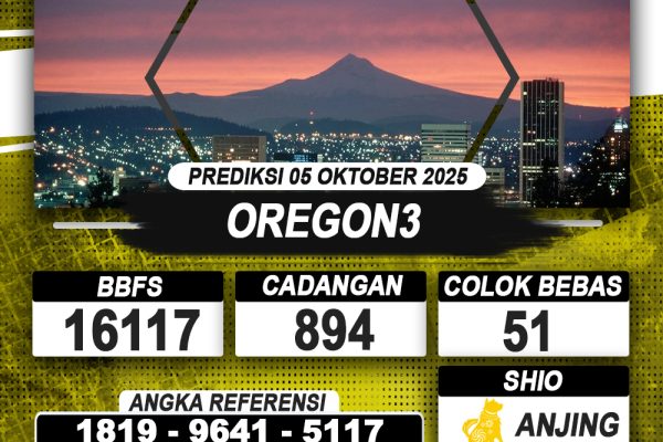 PREDIKSI OREGON3 05 OKTOBER 2025 | PREDIKSI TOGEL KUNINGTOTO