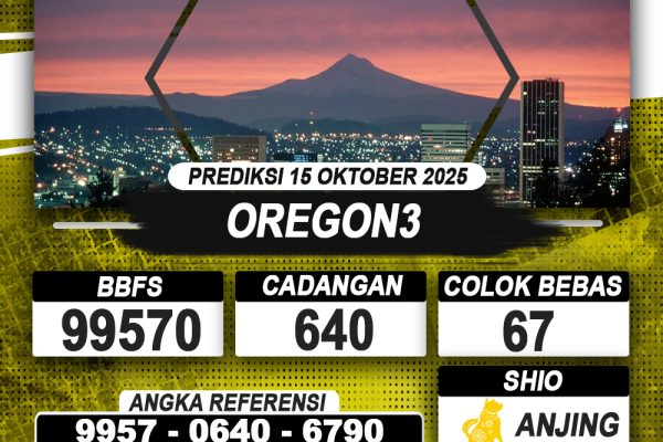 PREDIKSI OREGON3 15 OKTOBER 2025 | PREDIKSI TOGEL KUNINGTOTO