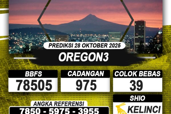 PREDIKSI OREGON3 28 OKTOBER 2025 | PREDIKSI TOGEL KUNINGTOTO PREDIKSI OREGON3 28 OKTOBER 2025 | PREDIKSI TOGEL KUNINGTOTO