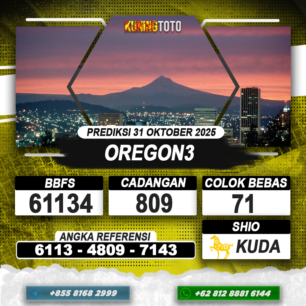 PREDIKSI OREGON3 31 OKTOBER 2025 | PREDIKSI TOGEL KUNINGTOTO