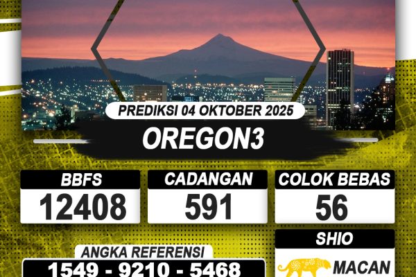 PREDIKSI OREGON3 04 OKTOBER 2025 | PREDIKSI TOGEL KUNINGTOTO