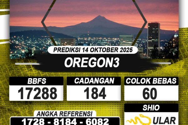 PREDIKSI OREGON3 14 OKTOBER 2025 | PREDIKSI TOGEL KUNINGTOTO