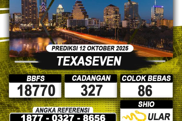PREDIKSI TEXASEVEN 12 OKTOBER 2025 | PREDIKSI TOGEL KUNINGTOTO