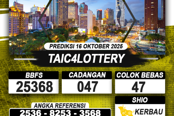 PREDIKSI TAIC4LOTTERY 16 OKTOBER 2025 | PREDIKSI TOGEL KUNINGTOTO