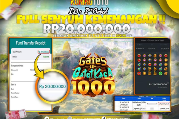 Bukti Kemenangan Slot KuningToto 15 Oktober 2025 Slot Gates of Gatot Kaca 1000