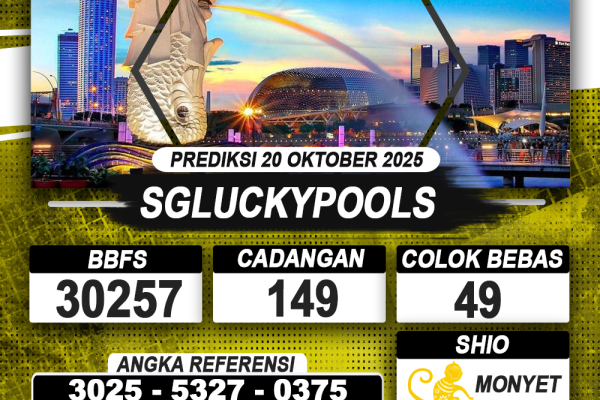 PREDIKSI SGLUCKYPOOLS 20 OKTOBER 2025 | PREDIKSI TOGEL KUNINGTOTO