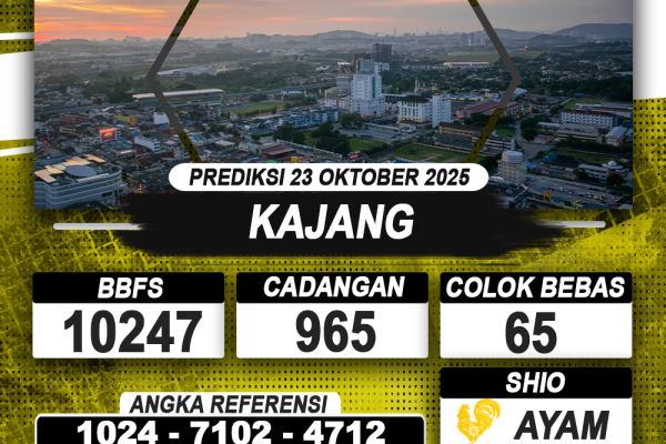 PREDIKSI KAJANG 23 OKTOBER 2025 | PREDIKSI TOGEL KUNINGTOTO