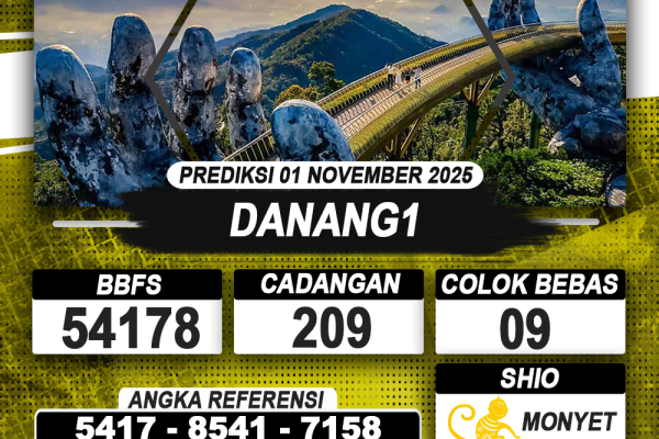 PREDIKSI DANANG1 01 NOVEMBER 2025 | PREDIKSI TOGEL KUNINGTOTO