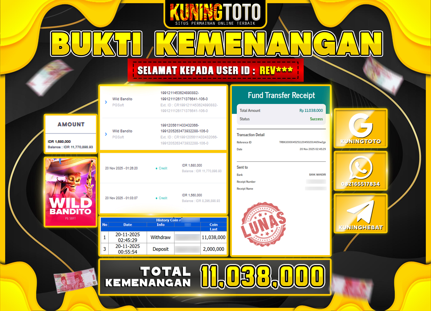 Bukti Kemenangan Slot KuningToto 20 November 2025 Slot Wild Bandito