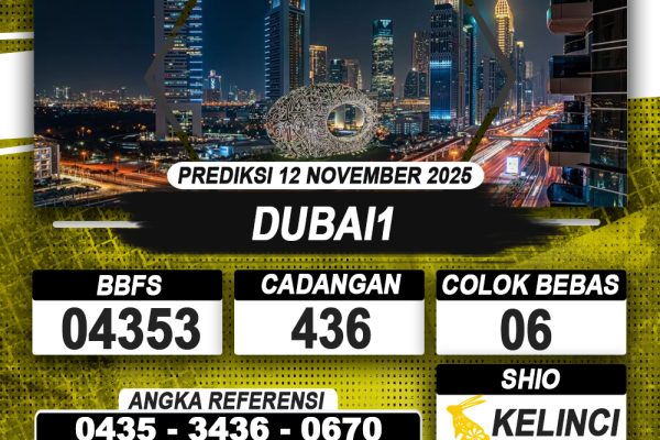 PREDIKSI DUBAI1 12 NOVEMBER 2025 | PREDIKSI TOGEL KUNINGTOTO