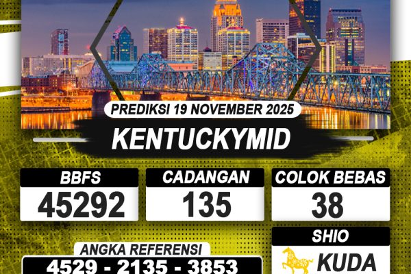 PREDIKSI KENTUCKYMID 19 NOVEMBER 2025 | PREDIKSI TOGEL KUNINGTOTO