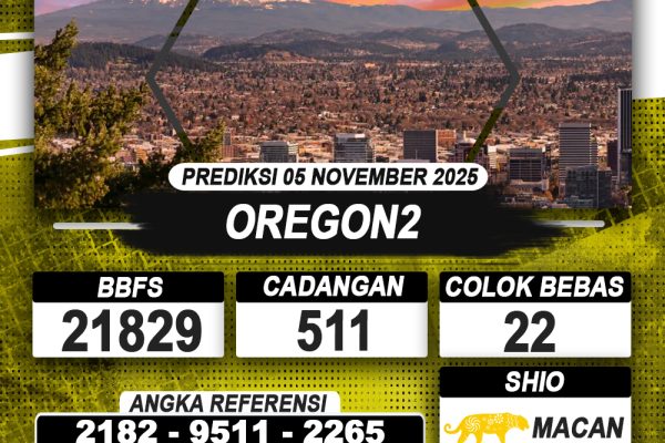 PREDIKSI OREGON2 05 NOVEMBER 2025 | PREDIKSI TOGEL KUNINGTOTO