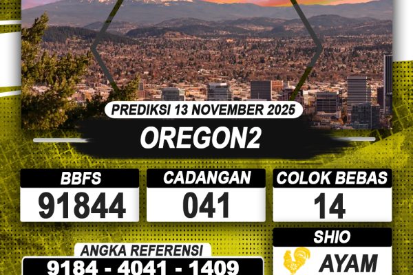 PREDIKSI OREGON2 13 NOVEMBER 2025 | PREDIKSI TOGEL KUNINGTOTO