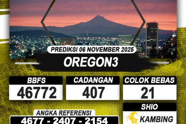 PREDIKSI OREGON3 06 NOVEMBER 2025 | PREDIKSI TOGEL KUNINGTOTO