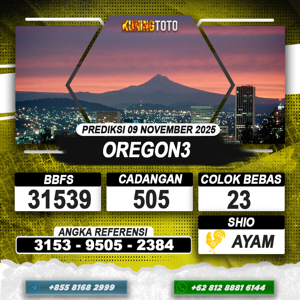 PREDIKSI OREGON3 09 NOVEMBER 2025 | PREDIKSI TOGEL KUNINGTOTO