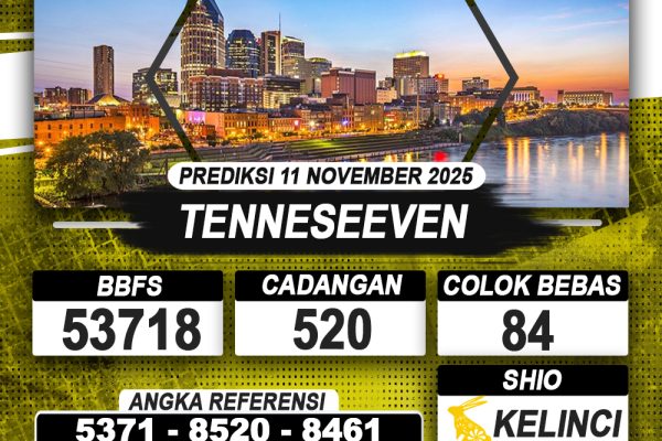 PREDIKSI TENNESEEVEN 11 NOVEMBER 2025 | PREDIKSI TOGEL KUNINGTOTO
