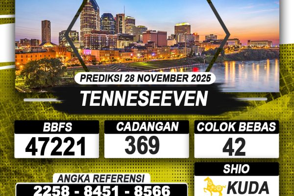 PREDIKSI TENNESEEVEN 28 NOVEMBER 2025 | PREDIKSI TOGEL KUNINGTOTO