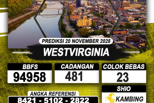 PREDIKSI WESTVIRGINIA 20 NOVEMBER 2025 | PREDIKSI TOGEL KUNINGTOTO