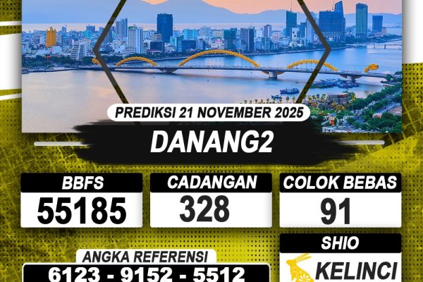 PREDIKSI DANANG2 21 NOVEMBER 2025 | PREDIKSI TOGEL KUNINGTOTO