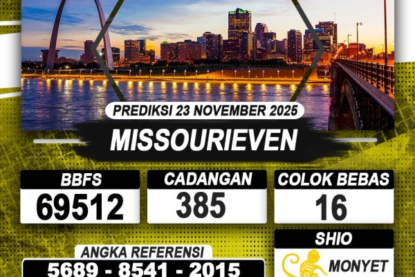 PREDIKSI MISSOURIEVEN 23 NOVEMBER 2025 | PREDIKSI TOGEL KUNINGTOTO