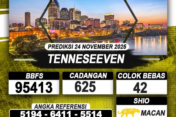 PREDIKSI TENNESEEVEN 24 NOVEMBER 2025 | PREDIKSI TOGEL KUNINGTOTO