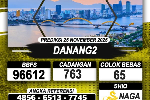 PREDIKSI DANANG2 25 NOVEMBER 2025 | PREDIKSI TOGEL KUNINGTOTO