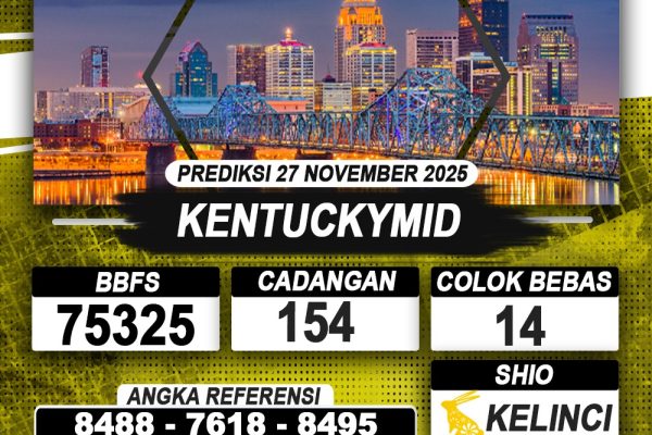 PREDIKSI KENTUCKYMID 27 NOVEMBER 2025 | PREDIKSI TOGEL KUNINGTOTO