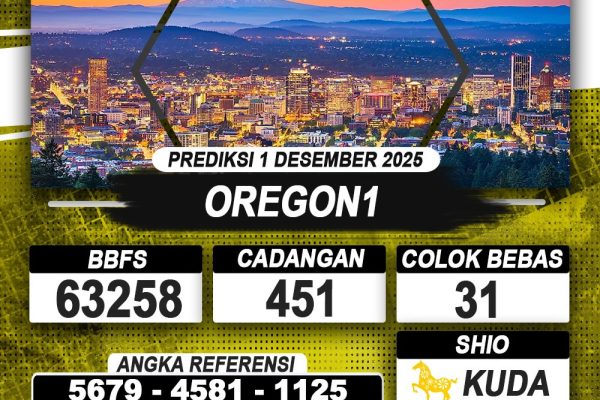 PREDIKSI OREGON1 01 DESEMBER 2025 | PREDIKSI TOGEL KUNINGTOTO