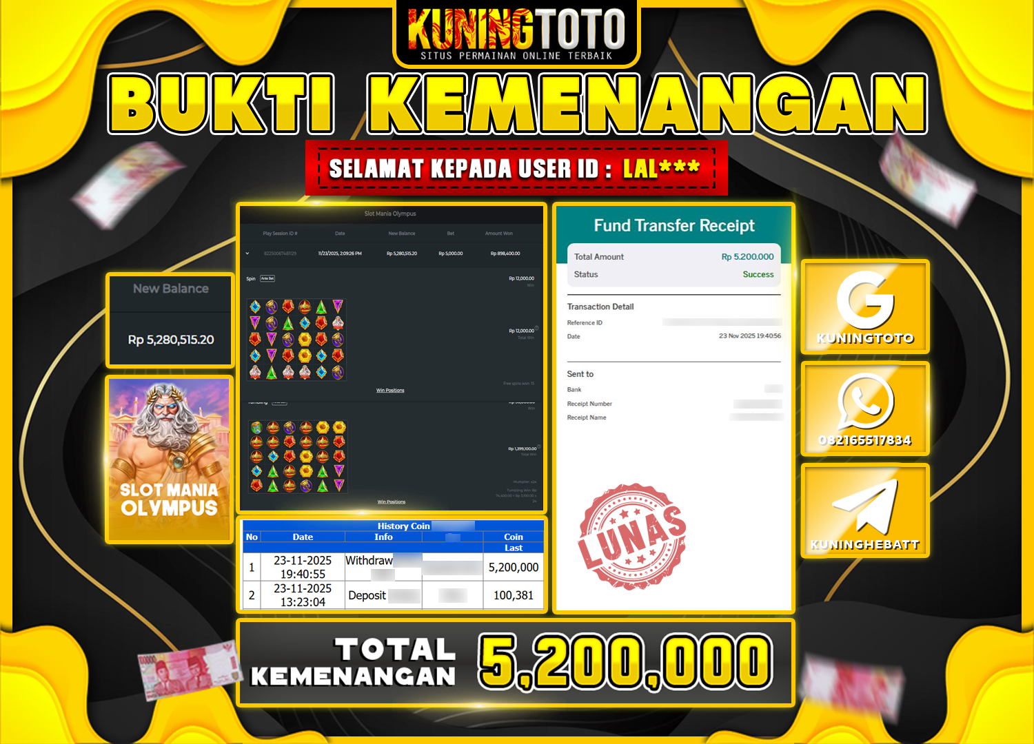 Bukti Kemenangan Slot KuningToto 23 November 2025 Slot Slot Mania Olympus SM
