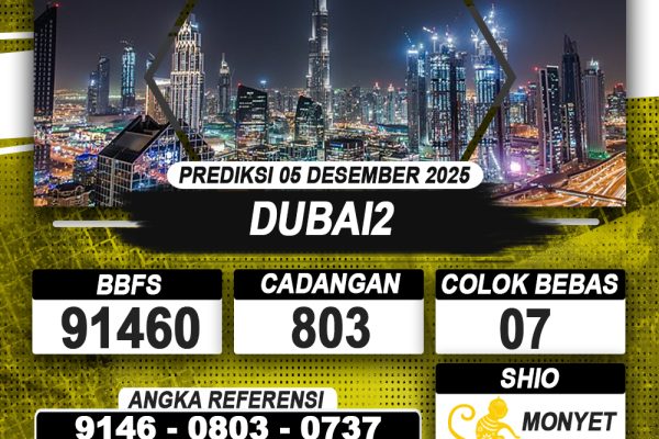 PREDIKSI DUBAI2 05 DESEMBER 2025 | PREDIKSI TOGEL KUNINGTOTO