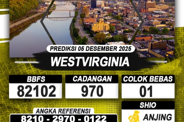 PREDIKSI WESTVIRGINIA 05 DESEMBER 2025 | PREDIKSI TOGEL KUNINGTOTO