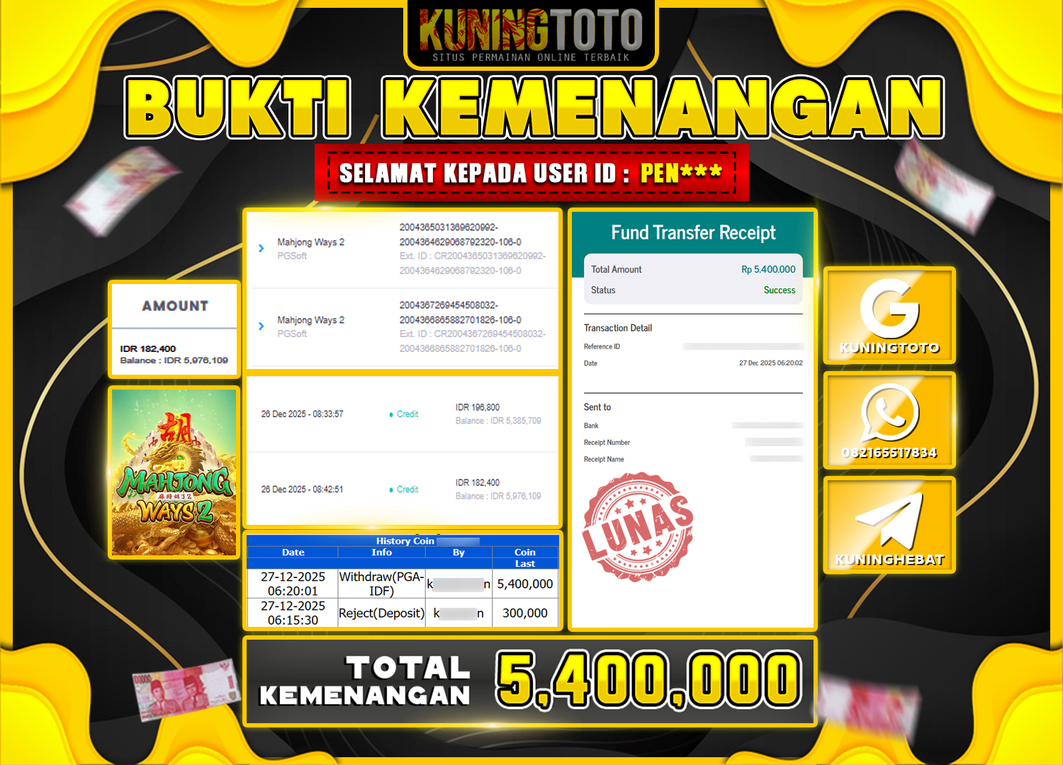Bukti Kemenangan Slot KuningToto 27 Desember 2025 Slot Mahjong Ways 2